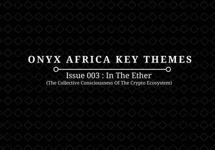 Onyx-Africa-Key-themes_Issue-003